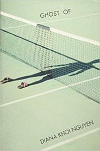 Cover of Ghost Of, author Diana Khoi Nguyen